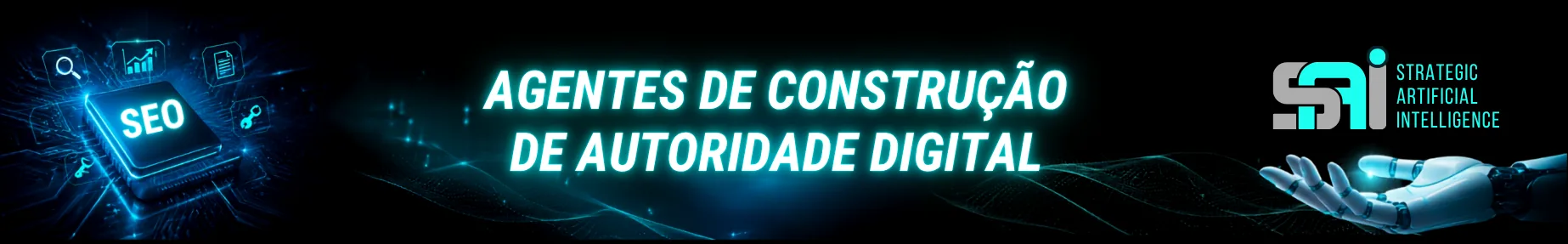 Agentes de Construção de Autoridade Digital